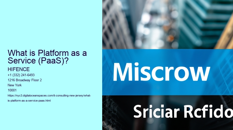 What is Platform as a Service (PaaS)?