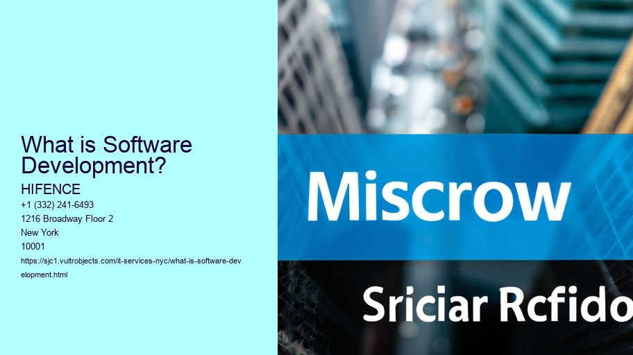 What is Software Development?