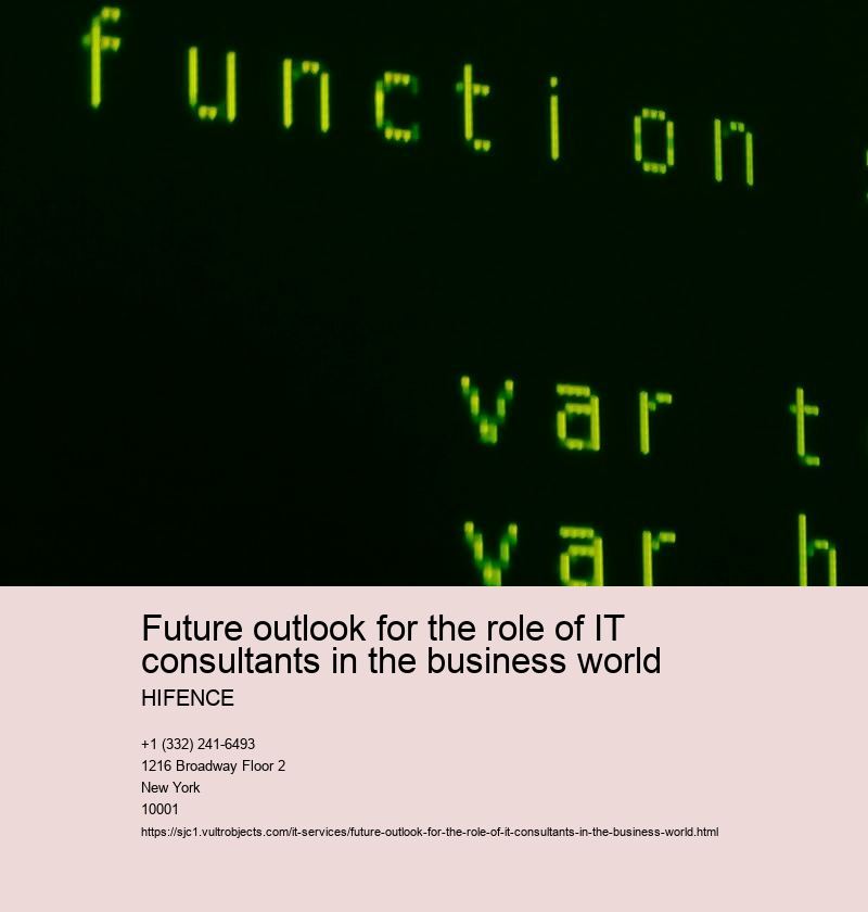 Increasing demand for IT consultants in businesses