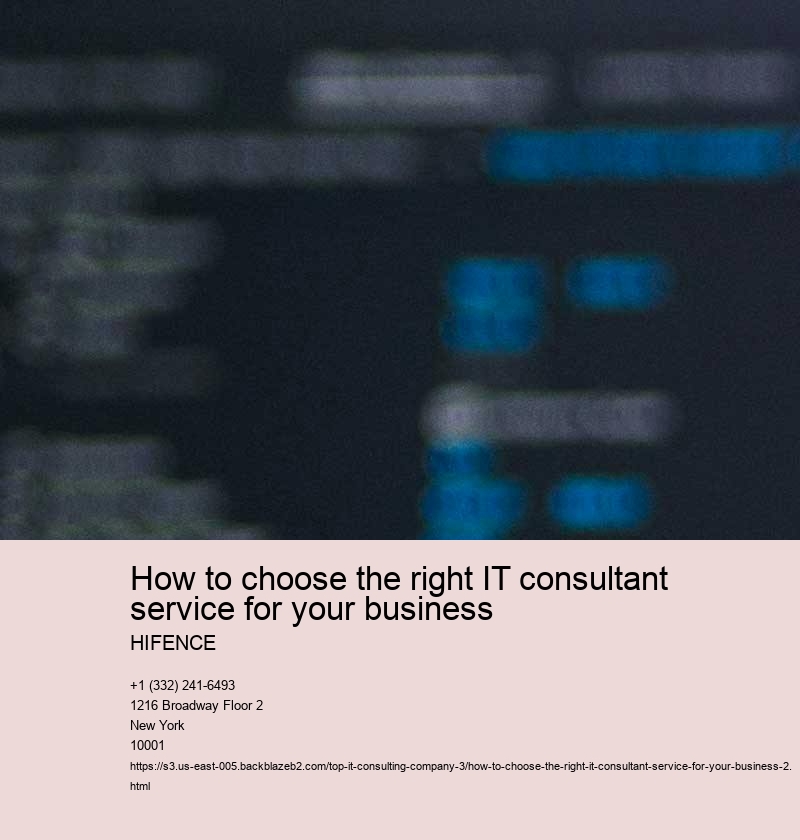 How to choose the right IT consultant service for your business