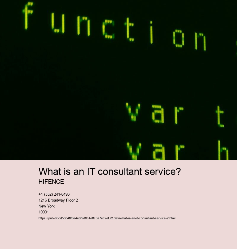What is an IT consultant service?