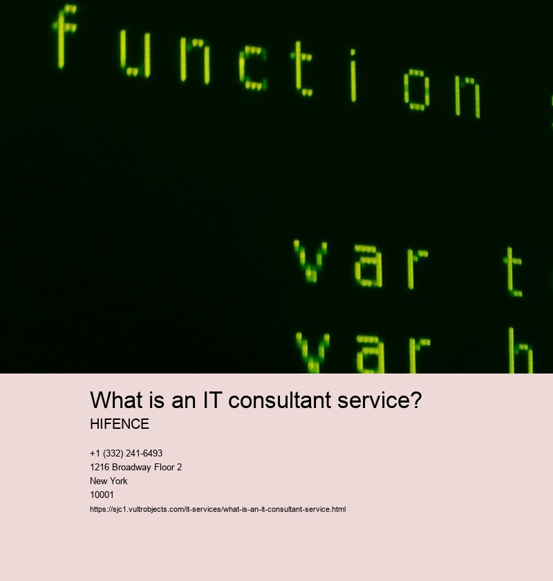 What is an IT consultant service?