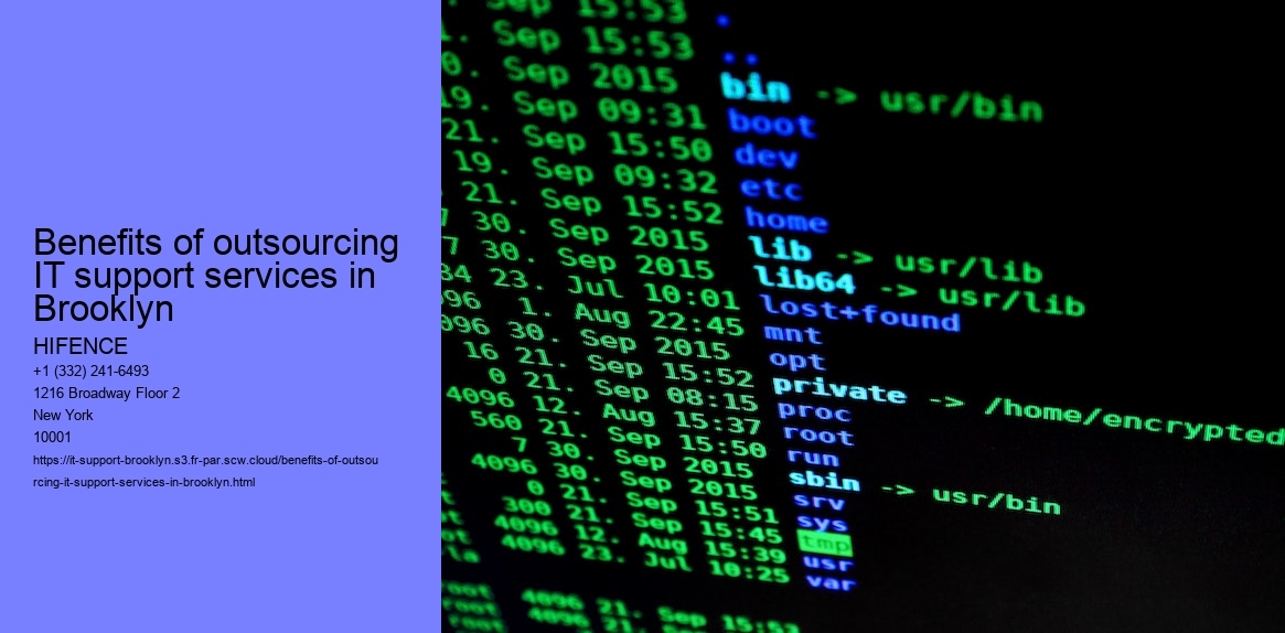 Benefits of outsourcing IT support services in Brooklyn