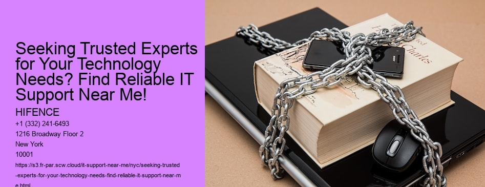 Seeking Trusted Experts for Your Technology Needs? Find Reliable IT Support Near Me!