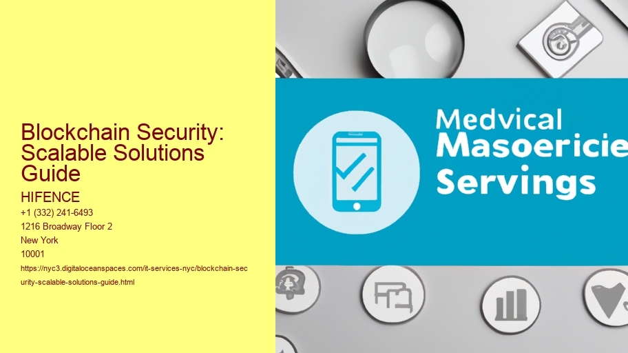 Blockchain Security: Scalable Solutions Guide
