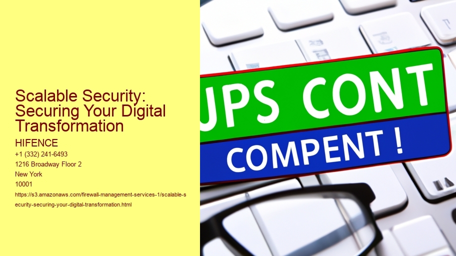 Scalable Security: Securing Your Digital Transformation