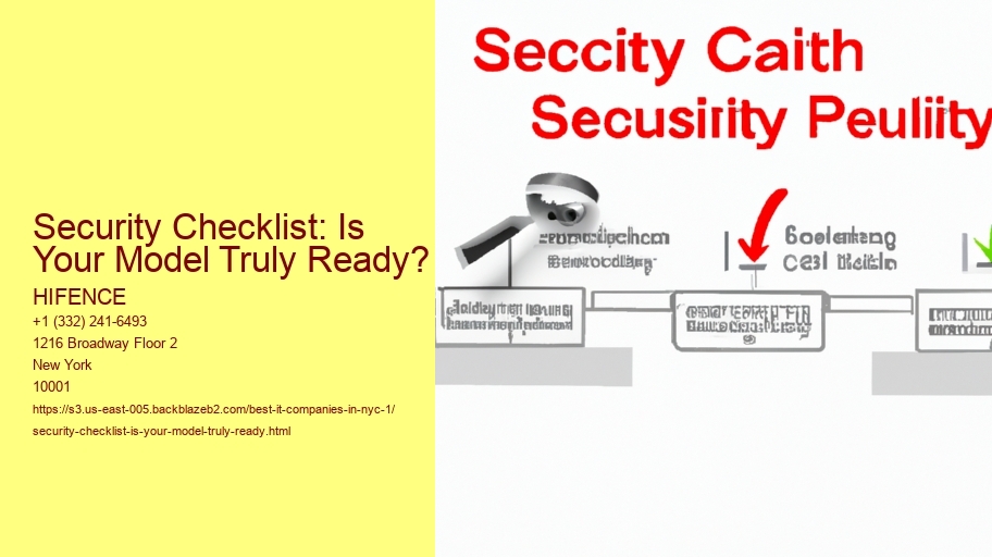 Security Checklist: Is Your Model Truly Ready?