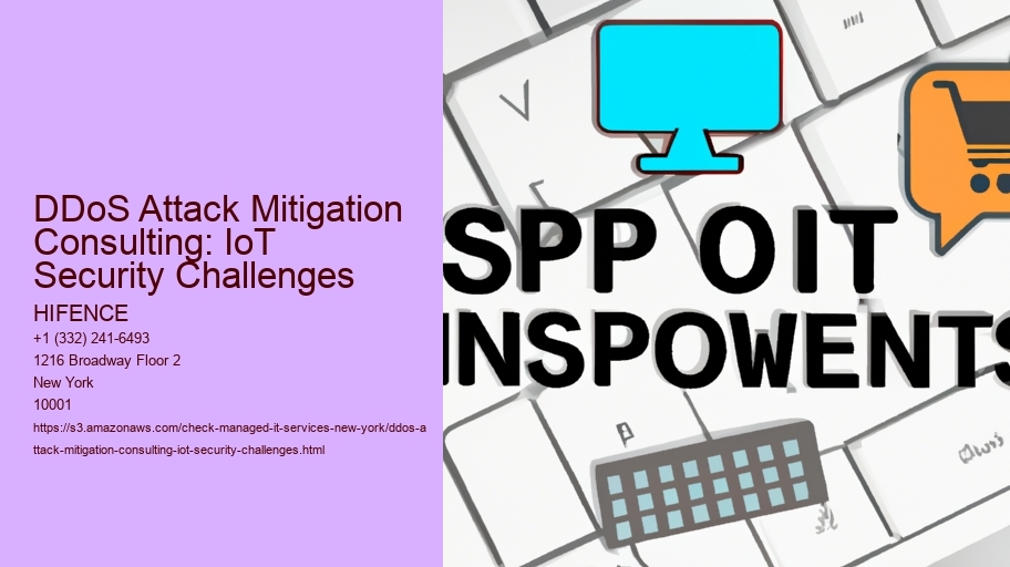 DDoS Attack Mitigation Consulting: IoT Security Challenges