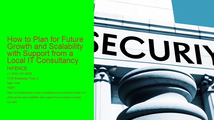 How to Plan for Future Growth and Scalability with Support from a Local IT Consultancy 