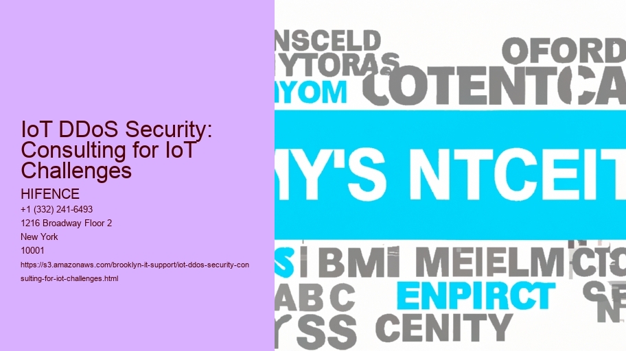 IoT DDoS Security: Consulting for IoT Challenges