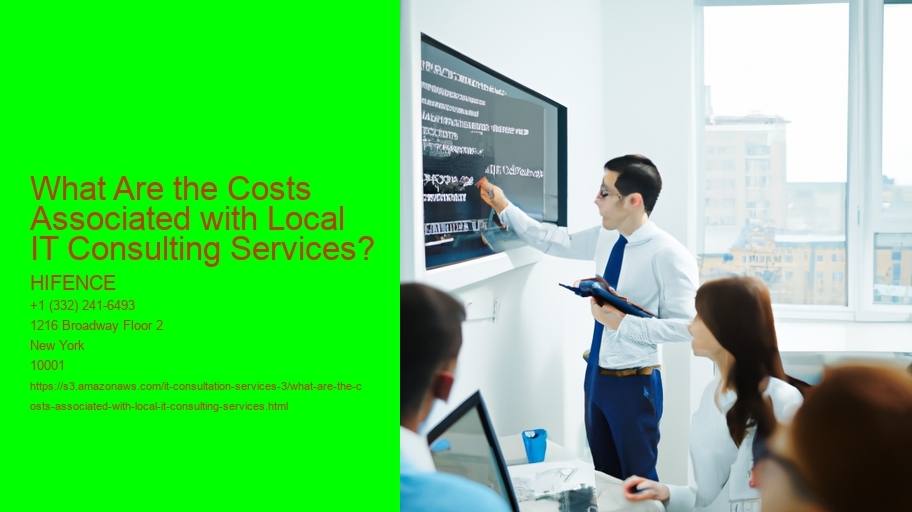 What Are the Costs Associated with Local IT Consulting Services?