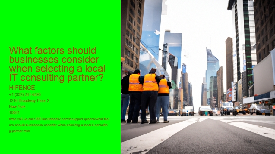 What factors should businesses consider when selecting a local IT consulting partner?