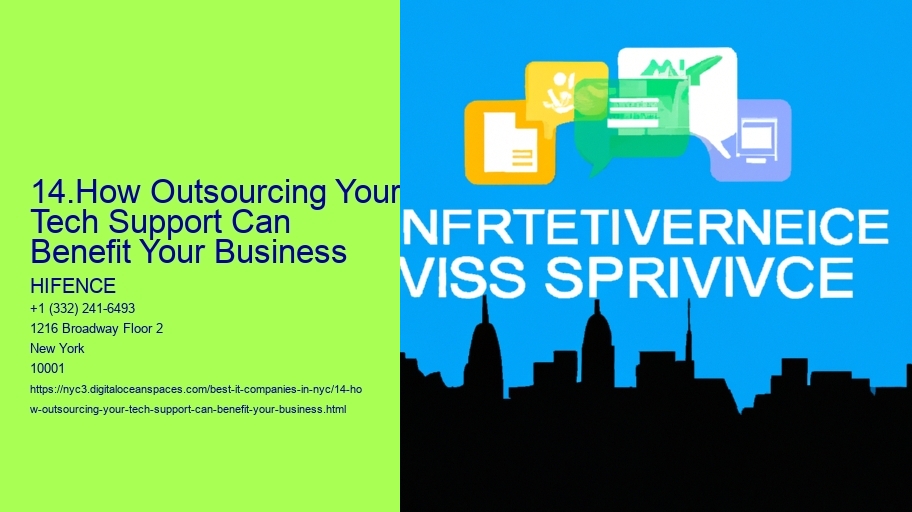 14.How Outsourcing Your Tech Support Can Benefit Your Business 