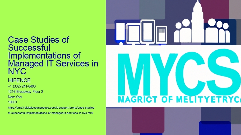 Case Studies of Successful Implementations of Managed IT Services in NYC
