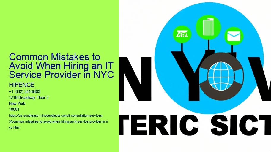 Common Mistakes to Avoid When Hiring an IT Service Provider in NYC