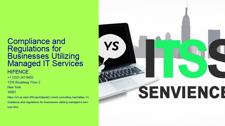 Compliance and Regulations for Businesses Utilizing Managed IT Services 