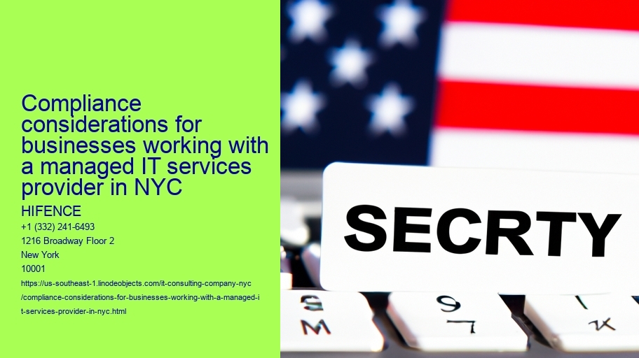 Compliance considerations for businesses working with a managed IT services provider in NYC