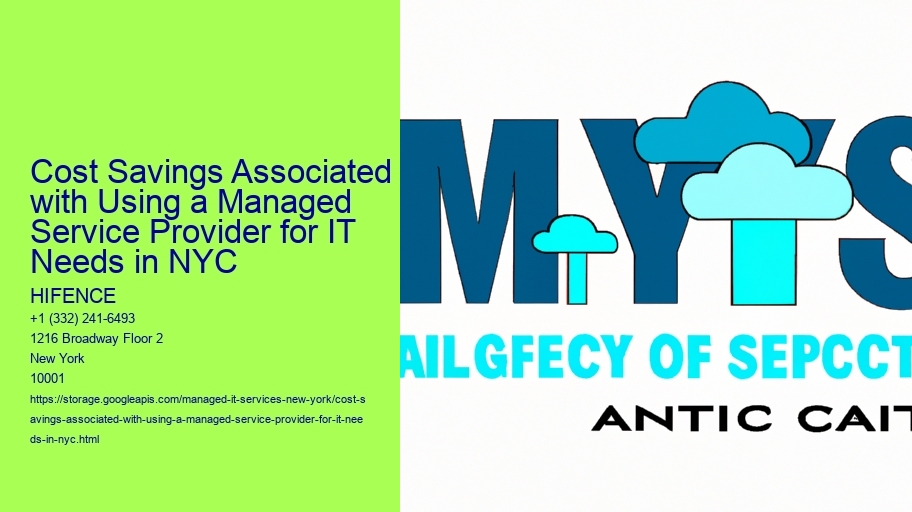 Cost Savings Associated with Using a Managed Service Provider for IT Needs in NYC
