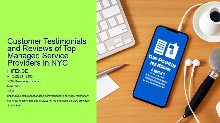 Customer Testimonials and Reviews of Top Managed Service Providers in NYC 