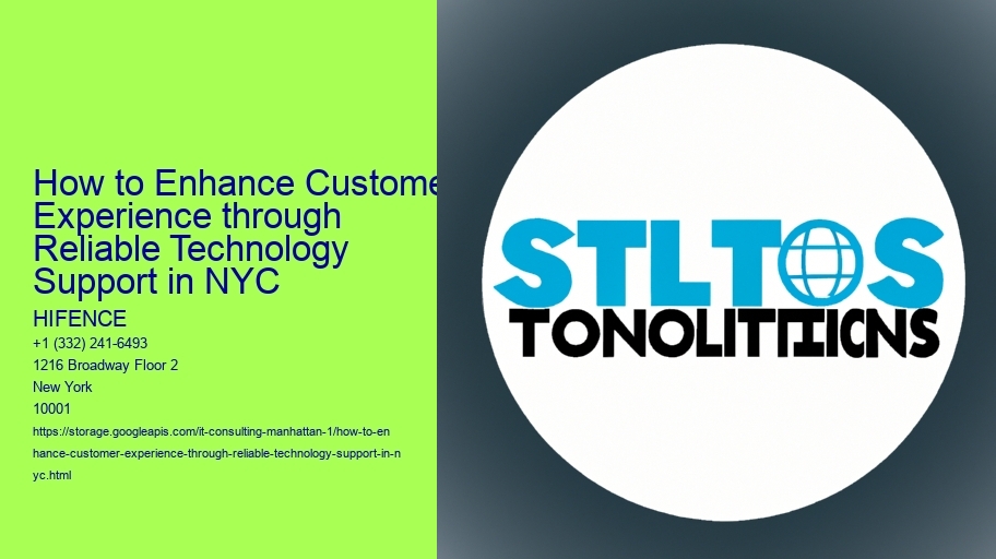 How to Enhance Customer Experience through Reliable Technology Support in NYC