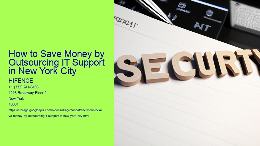 How to Save Money by Outsourcing IT Support in New York City