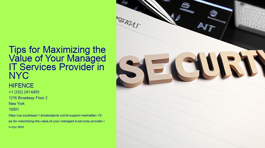 Tips for Maximizing the Value of Your Managed IT Services Provider in NYC