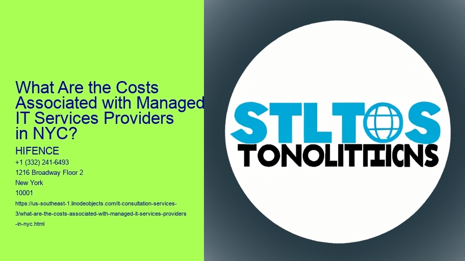 What Are the Costs Associated with Managed IT Services Providers in NYC?