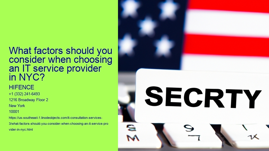 What factors should you consider when choosing an IT service provider in NYC?