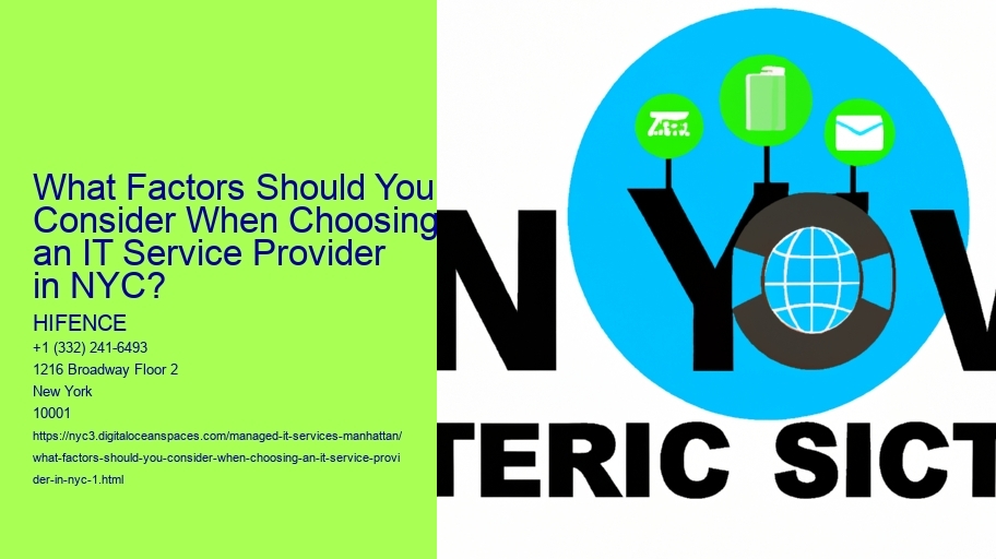 What Factors Should You Consider When Choosing an IT Service Provider in NYC?