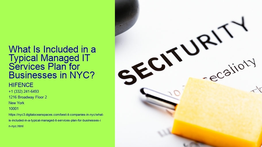 What Is Included in a Typical Managed IT Services Plan for Businesses in NYC?