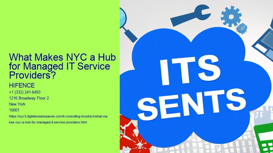 What Makes NYC a Hub for Managed IT Service Providers?