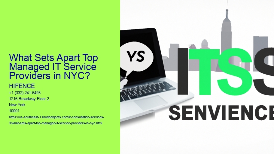 What Sets Apart Top Managed IT Service Providers in NYC?