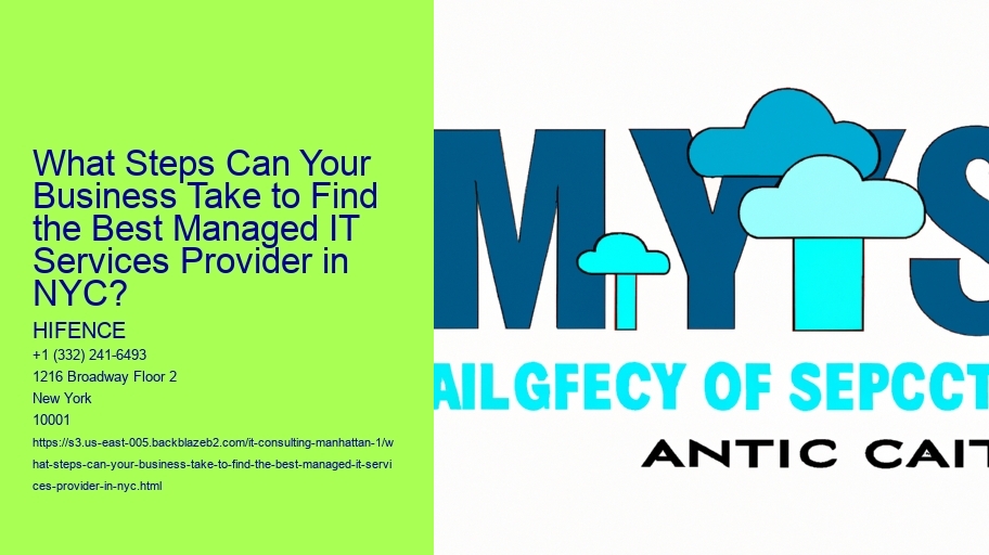 What Steps Can Your Business Take to Find the Best Managed IT Services Provider in NYC?