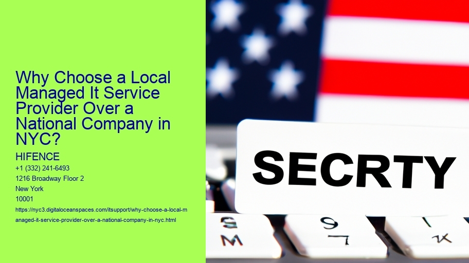 Why Choose a Local Managed It Service Provider Over a National Company in NYC? 