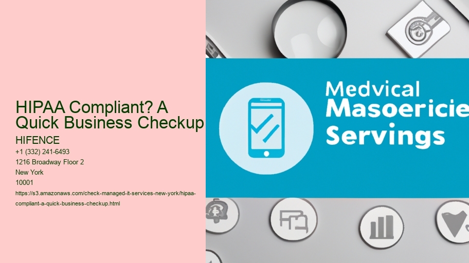 HIPAA Compliant? A Quick Business Checkup