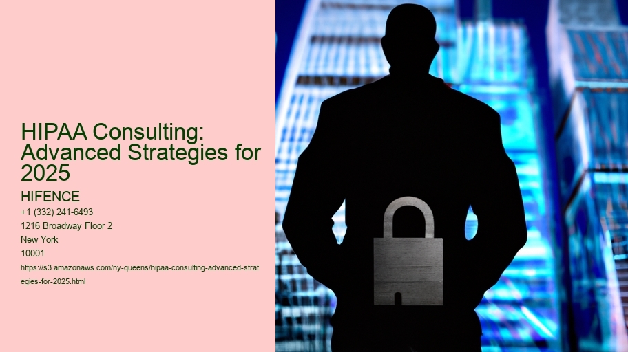 HIPAA Consulting: Advanced Strategies for 2025