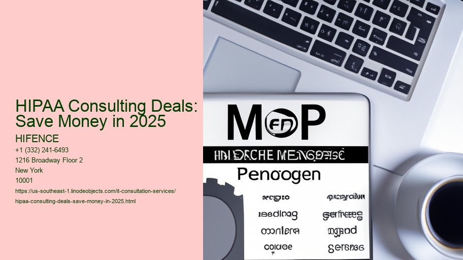 HIPAA Consulting Deals: Save Money in 2025