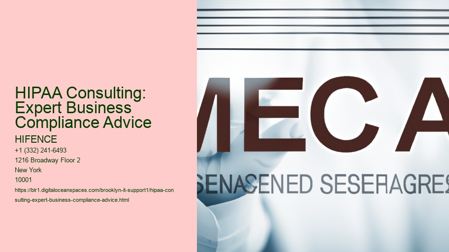 HIPAA Consulting: Expert Business Compliance Advice