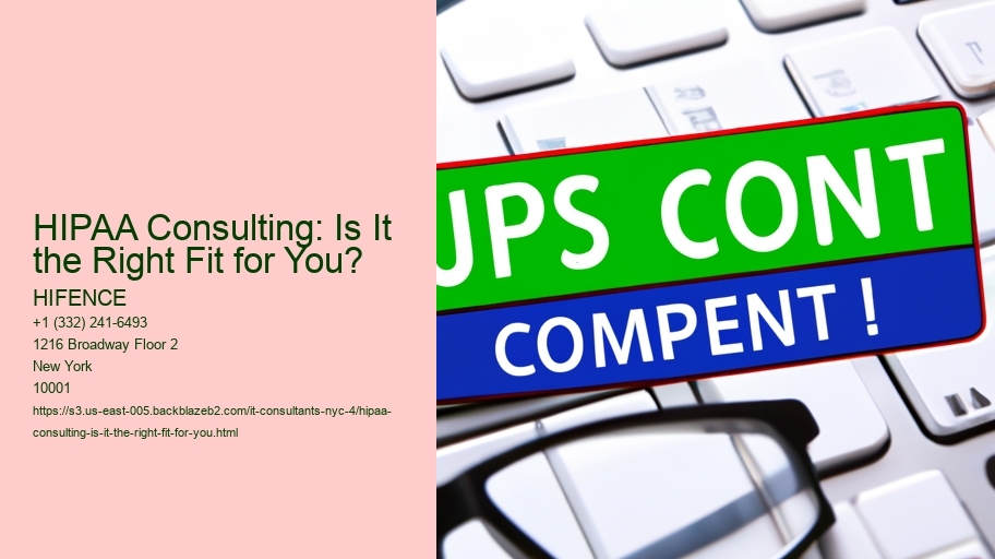 HIPAA Consulting: Is It the Right Fit for You?
