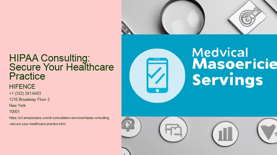 HIPAA Consulting: Secure Your Healthcare Practice