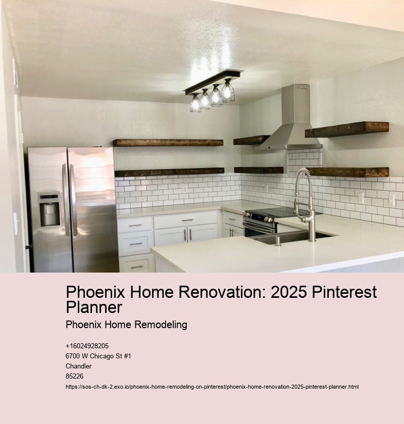Phoenix Home Renovation: 2025 Pinterest Planner