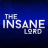 The Insane Lord