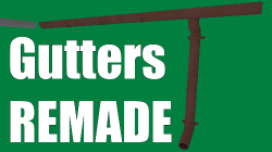Gutters REMADE