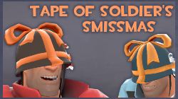 Tape of Soldier's Smissmas