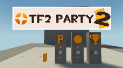 TF2 Party 2 Developer's Edition