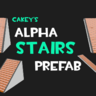 Cakey's Alpha Stairs Prefab