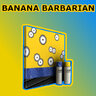 Banana Barbarian