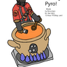 Cooking Pyro!