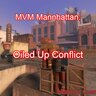 (Siege) MVM Mannhattan: Advanced: Oiled Up Conflict