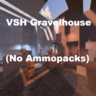 VSH Gravelhouse